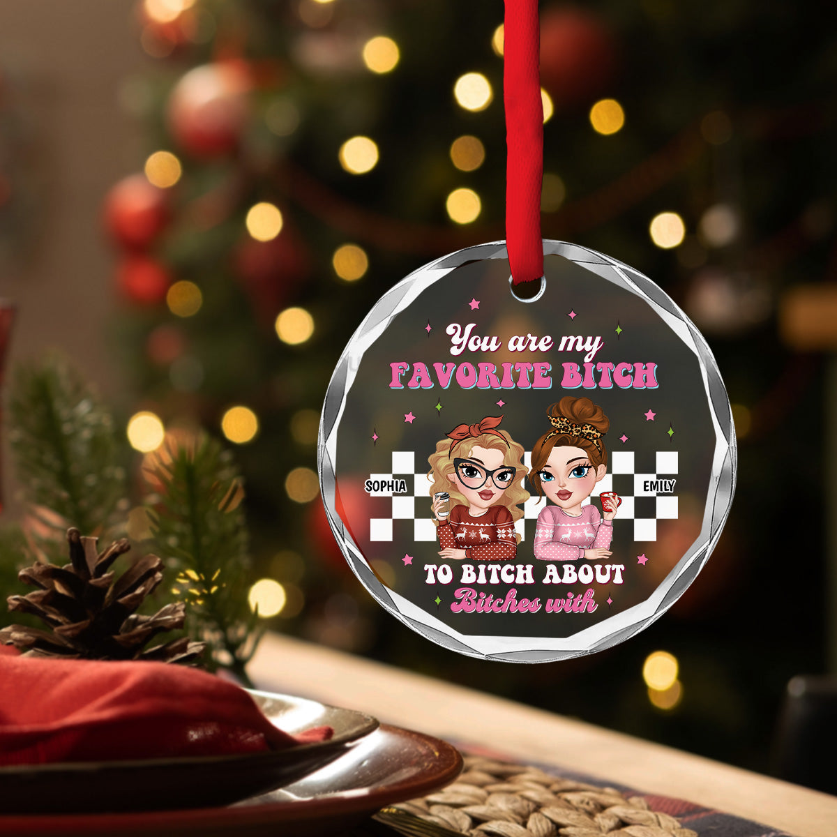 You Are My Favorite Person to Vent About Others With - Personalized Custom Glass Ornament