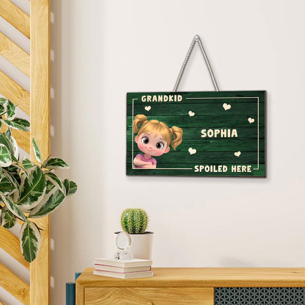 My Grandkids Spoiled Here- Personalized Custom Wood Sign
