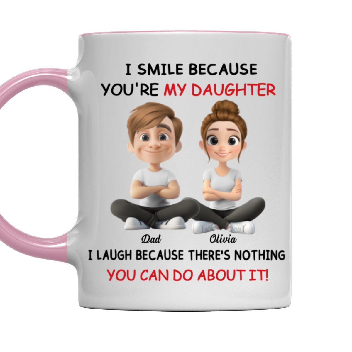 My Daughter - Personalized Custom Accent Mug