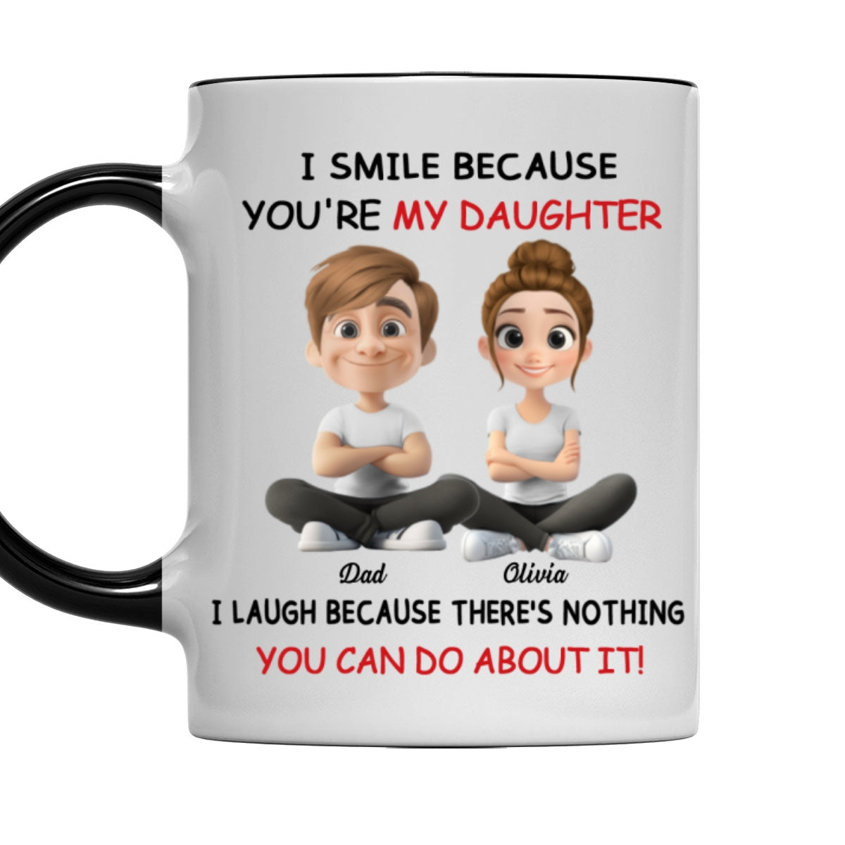 My Daughter - Personalized Custom Accent Mug