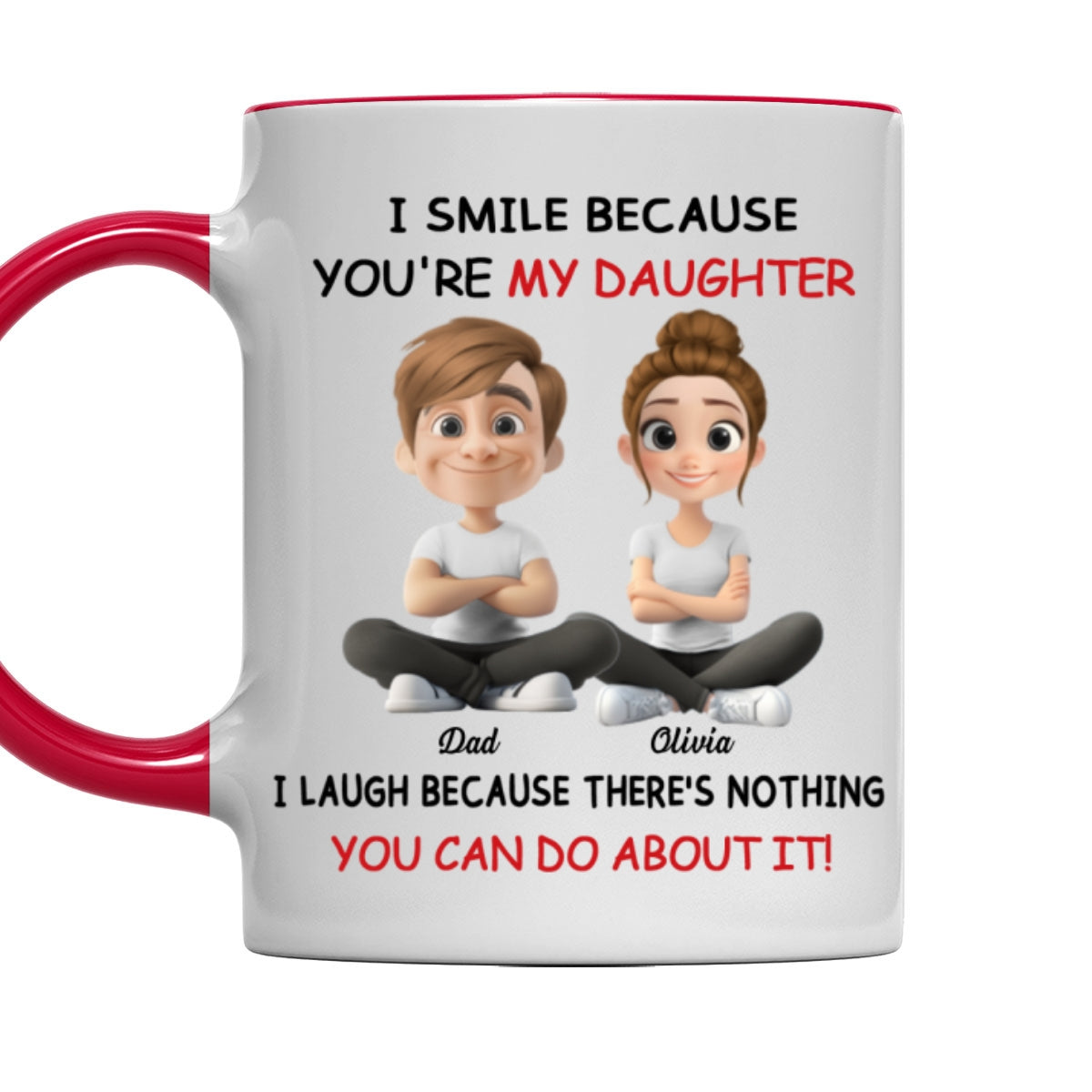 My Daughter - Personalized Custom Accent Mug
