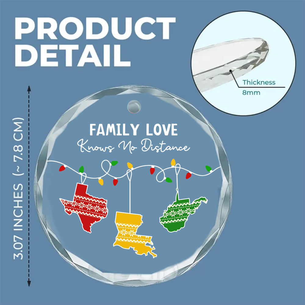 Family Love Knows No Distance - Personalized Custom Glass Ornament