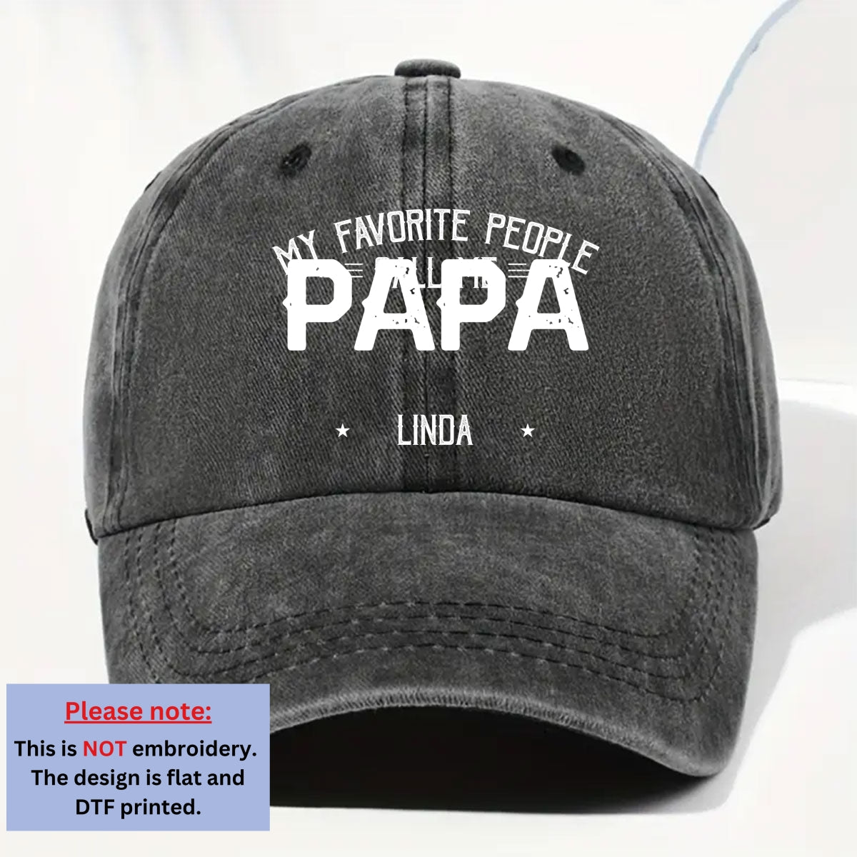 My Favorite People Call Me Daddy - Personalized Custom Vintage Washed Denim Cap