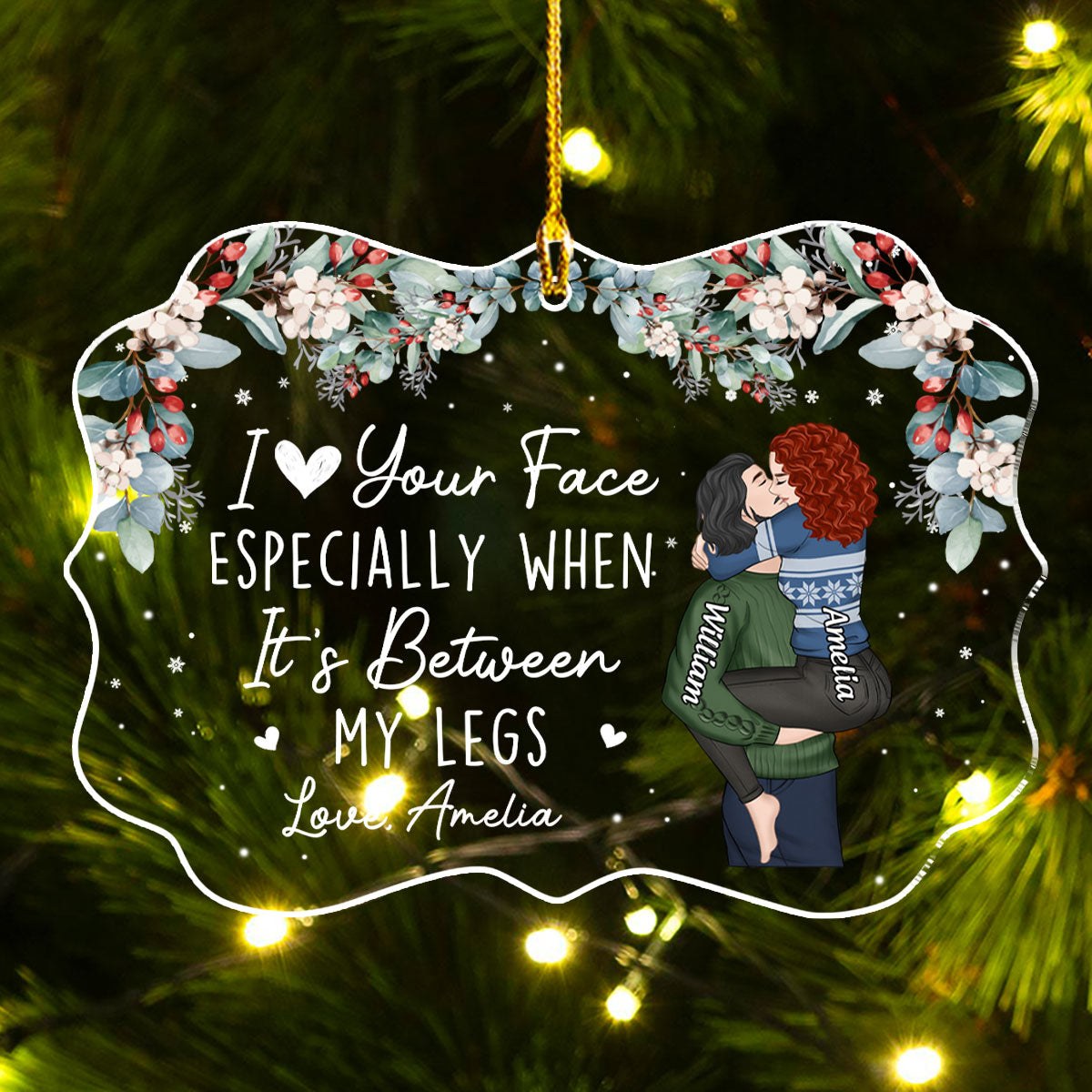 I Love Your Face - Personalized Custom Acrylic Ornament