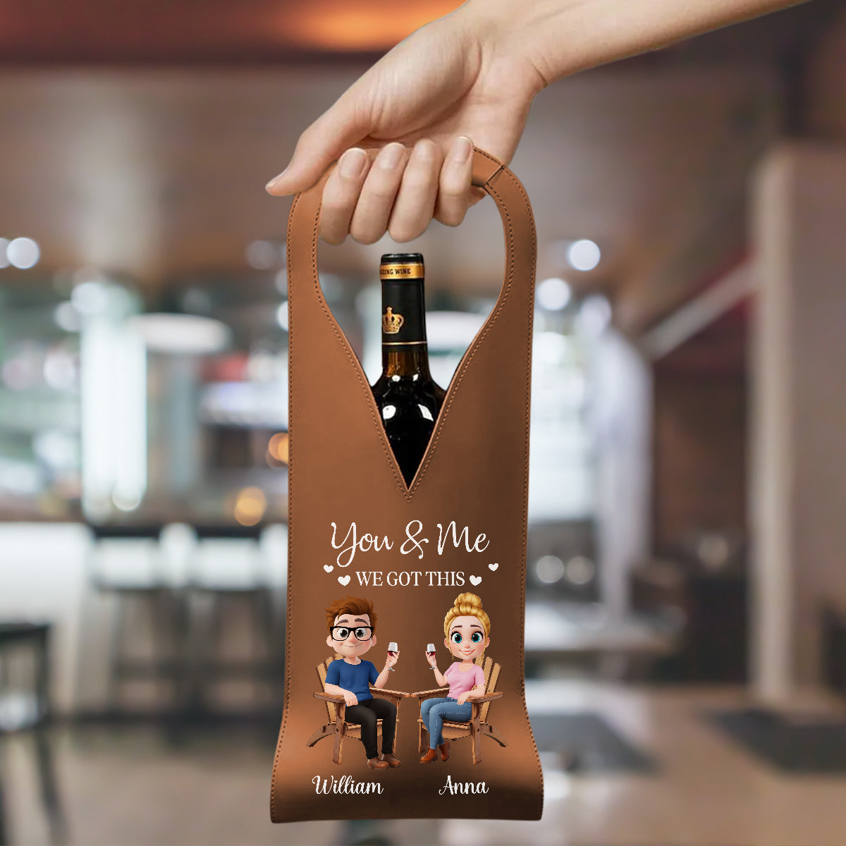 You And Me Got This - Personalized Custom Leather Wine Bag