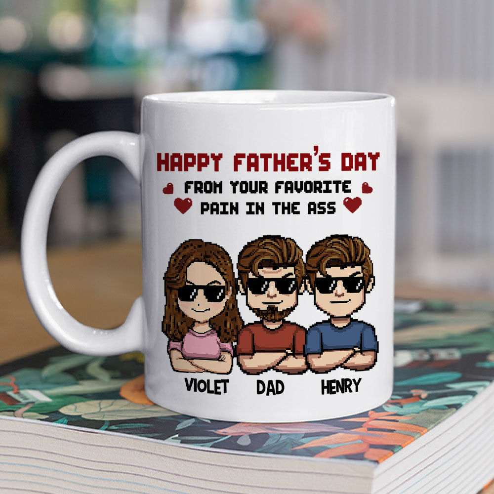 Pain In The Ass - Personalized Custom Coffee Mug