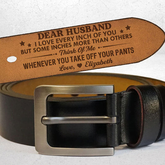 Every Inch Of You - Personalized Engraved Leather Belt