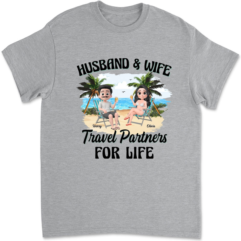 Travel Partners For Life - Personalized Custom Shirt