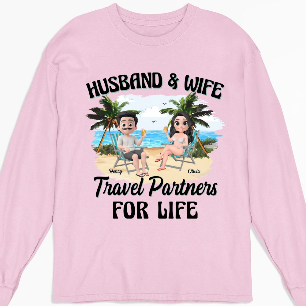 Travel Partners For Life - Personalized Custom Shirt