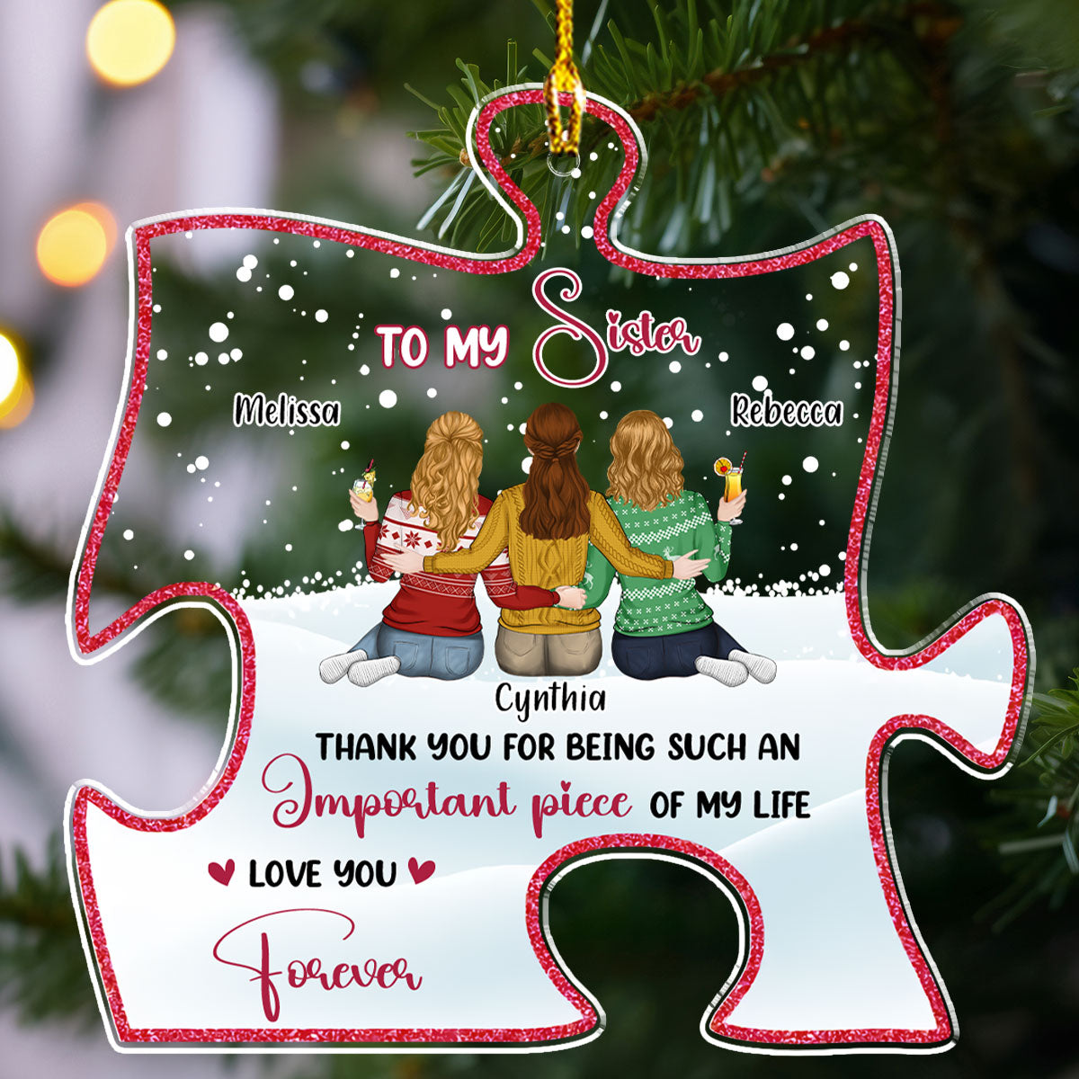 An Important Piece - Personalized Custom Acrylic Ornament