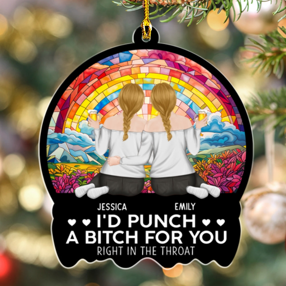 Punch A Bitch For You - Personalized Custom Acrylic Ornament