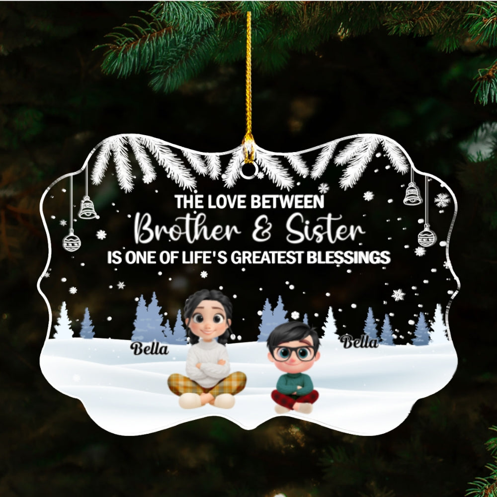 The Blessing Of Being Siblings - Personalized Custom Acrylic Ornament