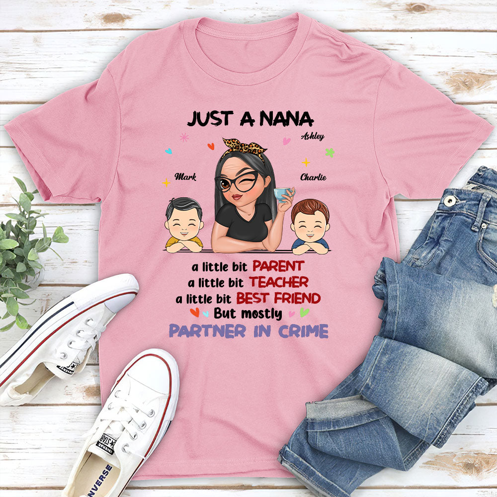 Just A Grandma Who's A Little Bit Partner In Crime - Personalized Custom Shirt