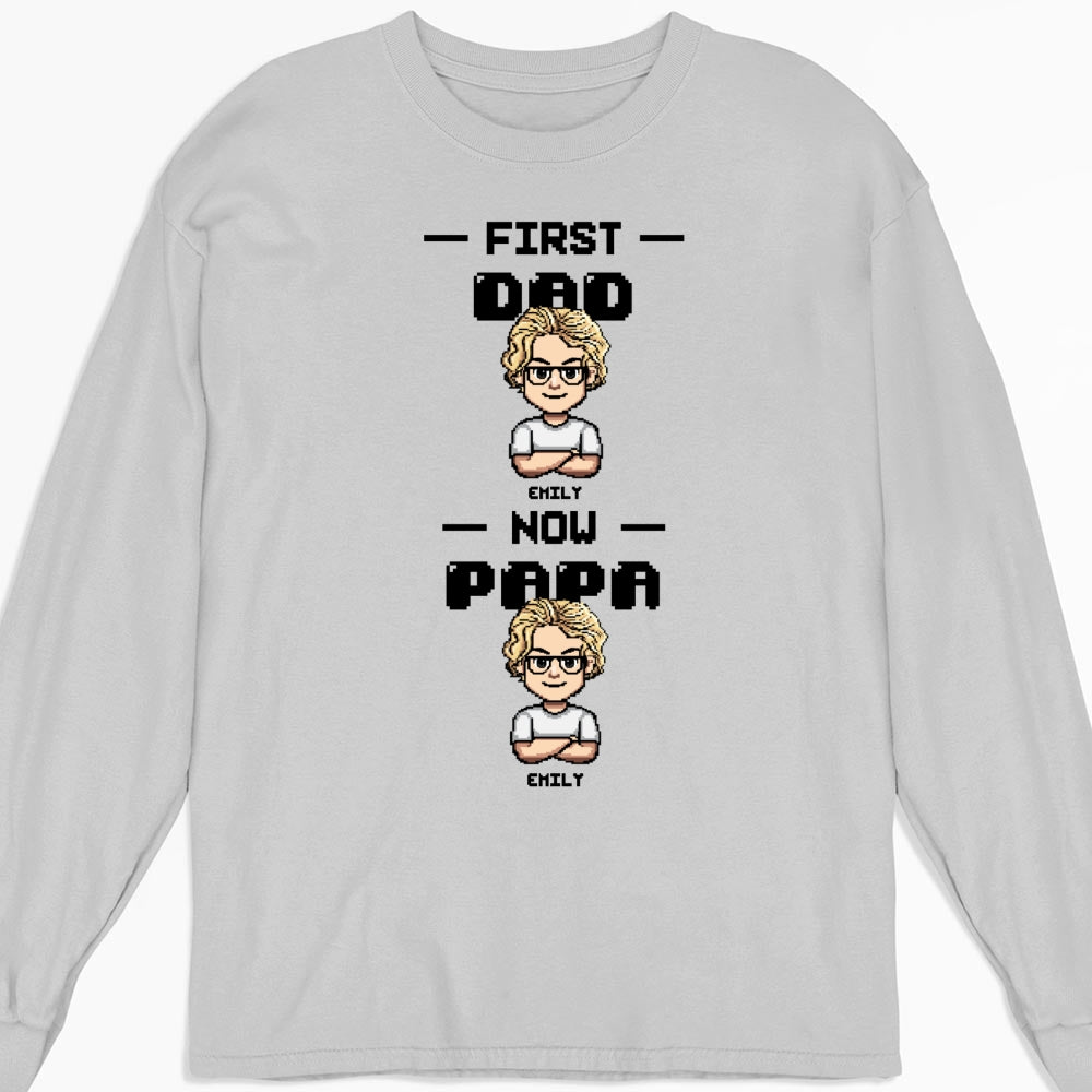 First Dad Now Papa Cartoon - Personalized Custom Shirt