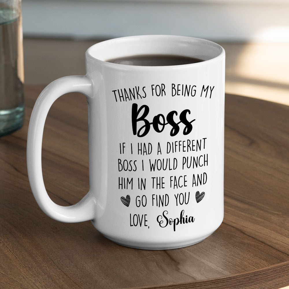 Thanks For Being My Boss - Personalized Custom Coffee Mug