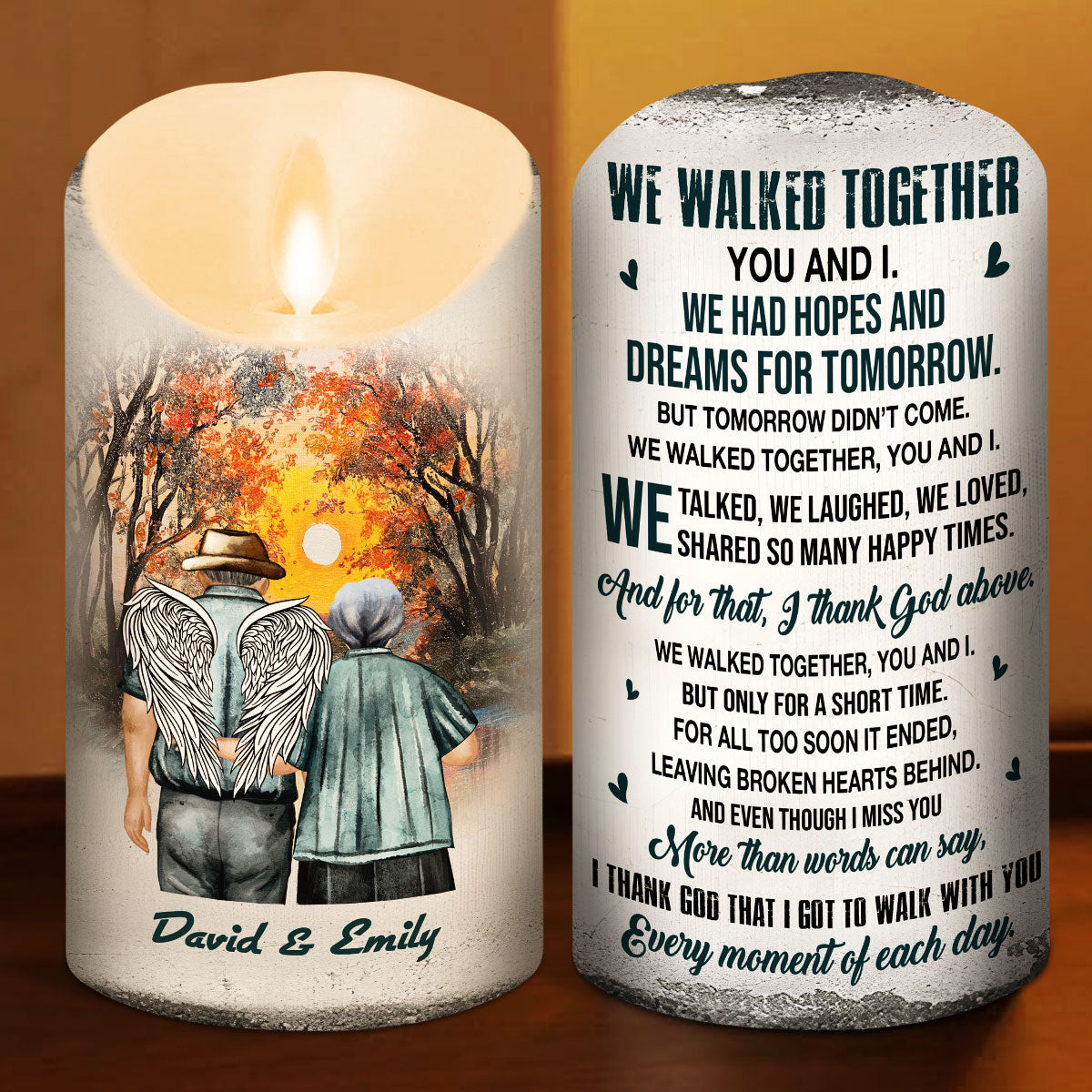 We Walked Together You And I - Personalized Custom LED Candle