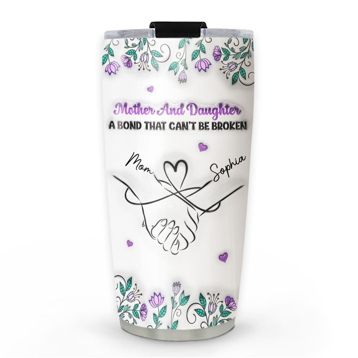 Mother And Daughter Relationship - Personalized Custom 3D Inflated Effect Tumbler