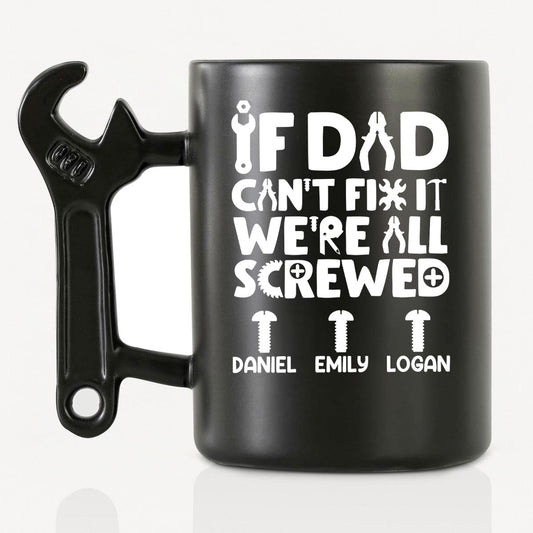 We're All Screwed â€?Personalized Custom Wrench Handle Mug