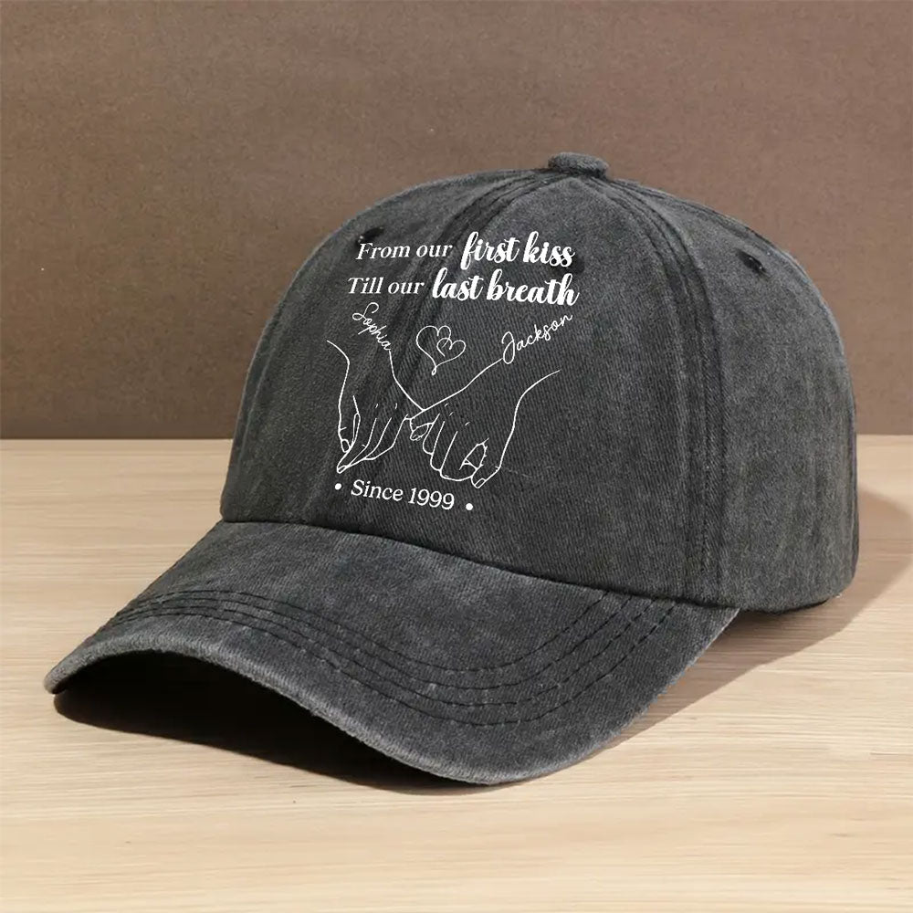 From Our First Kiss Till The Last - Personalized Custom Vintage Washed Denim Cap