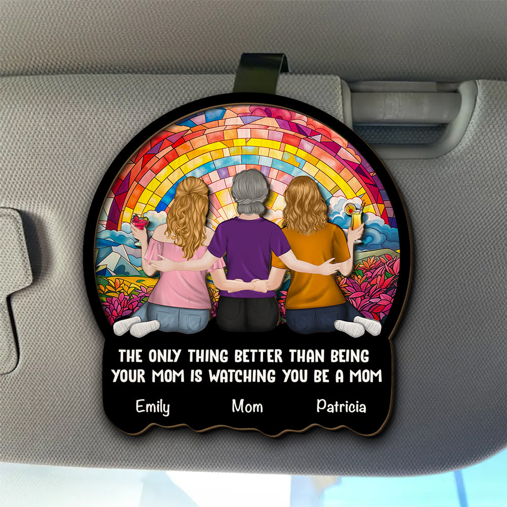 Mom Watching Daughter Be A Mom - Personalized Custom Car Visor Clip