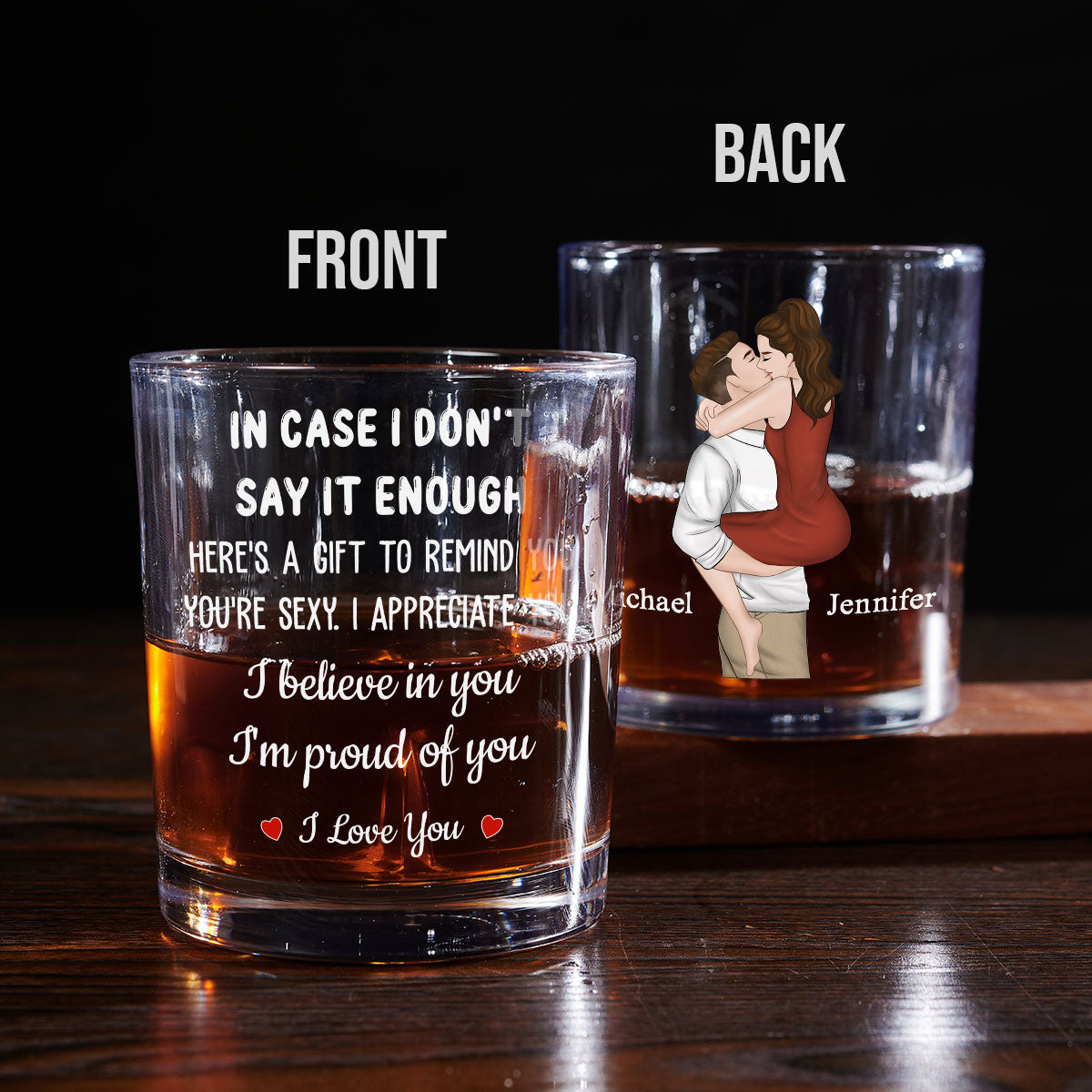 I Love You - Personalized Custom Whiskey Glass
