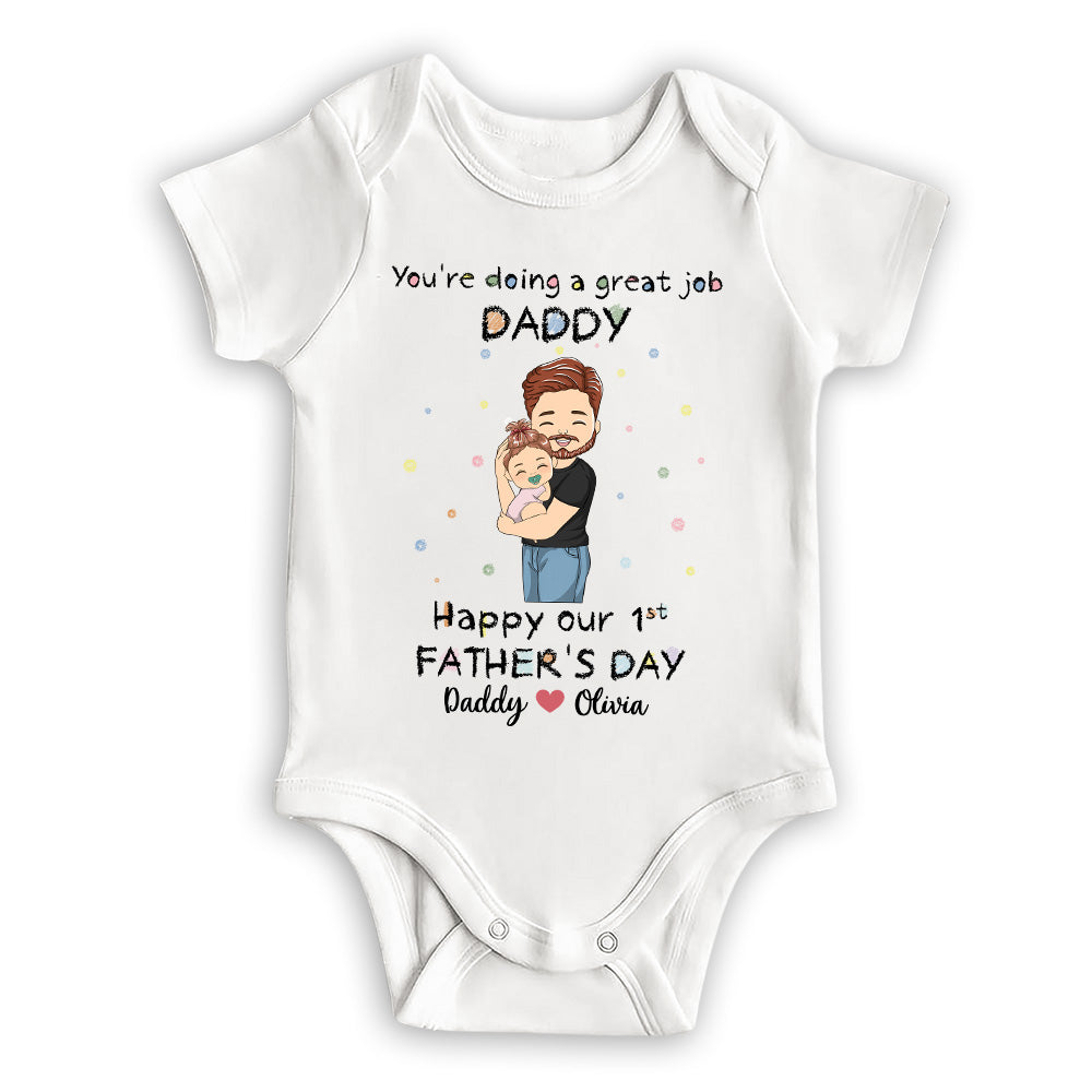 You're Doing A Great Job Dad - Personalized Custom Baby Onesie