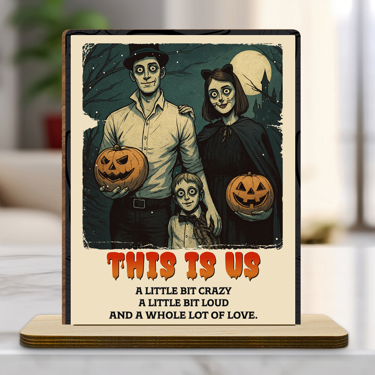 Family A Little Bit Crazy - Personalized Custom 2-Layer Wood Plaque With Flat Base