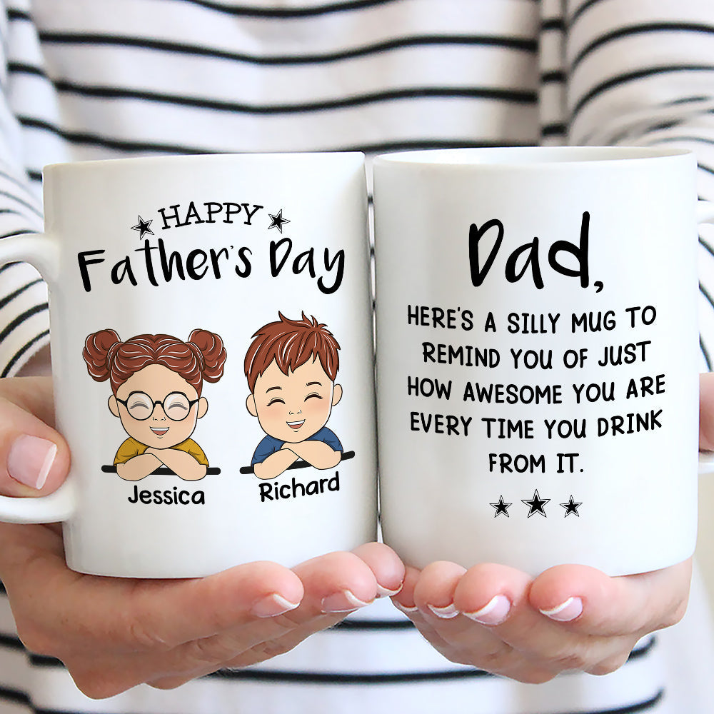 Heres A Silly Mug To Remind You Of Just How Awesome You Are - Personalized Custom Coffee Mug