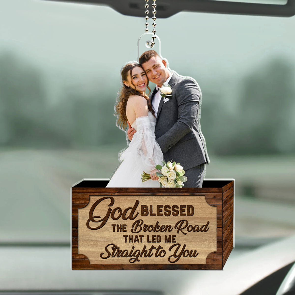 God Blessed The Broken Road - Personalized Custom Car Ornament