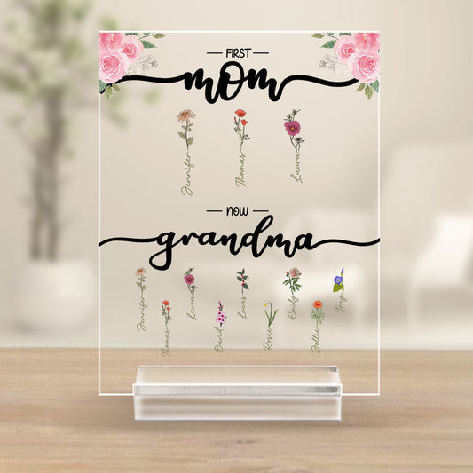 First Mom Now Grandma - Personalized Custom Acrylic Plaque With Base