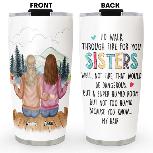 Walk Through Fire - Personalized Custom Tumbler