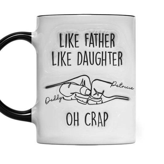 Like Father Like Daughter - Personalized Custom Accent Mug