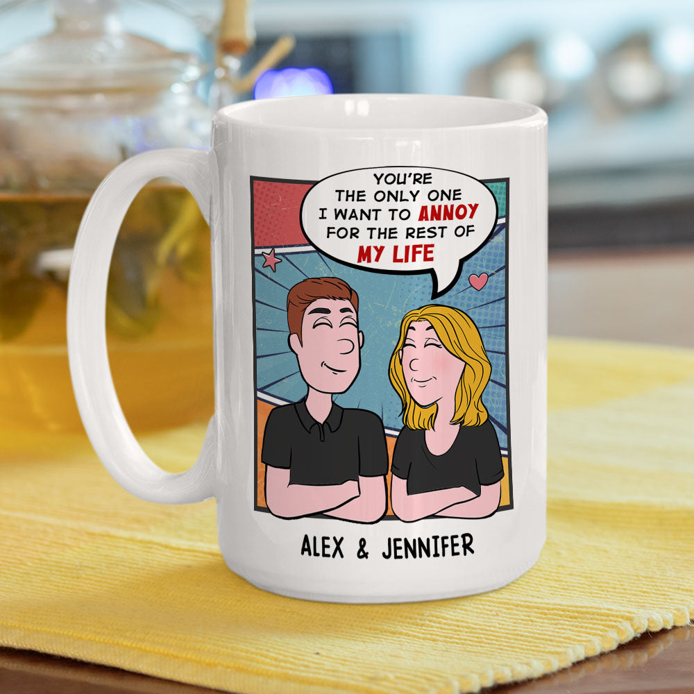 Only One For Life - Personalized Custom Coffee Mug