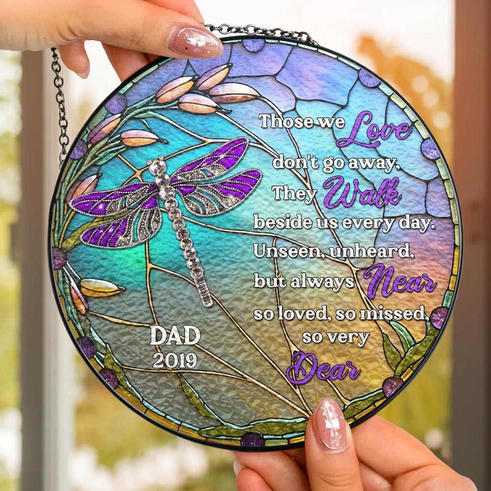 Unseen Unheard But Always Near - Personalized Custom Window Hanging Suncatcher