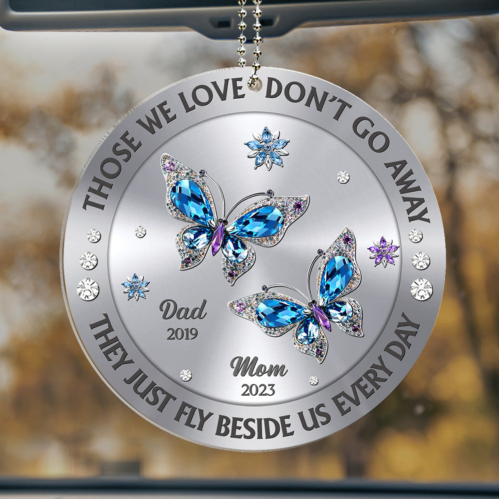 Those We Love Beside Us Every Day - Personalized Custom Car Ornament