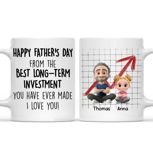 From Your Best Investment - Personalized Custom Coffee Mug