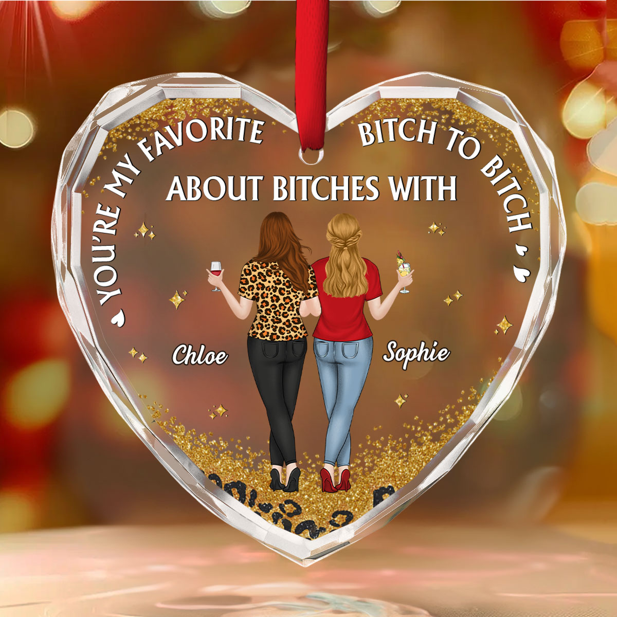 About Bitches With - Personalized Custom Glass Ornament
