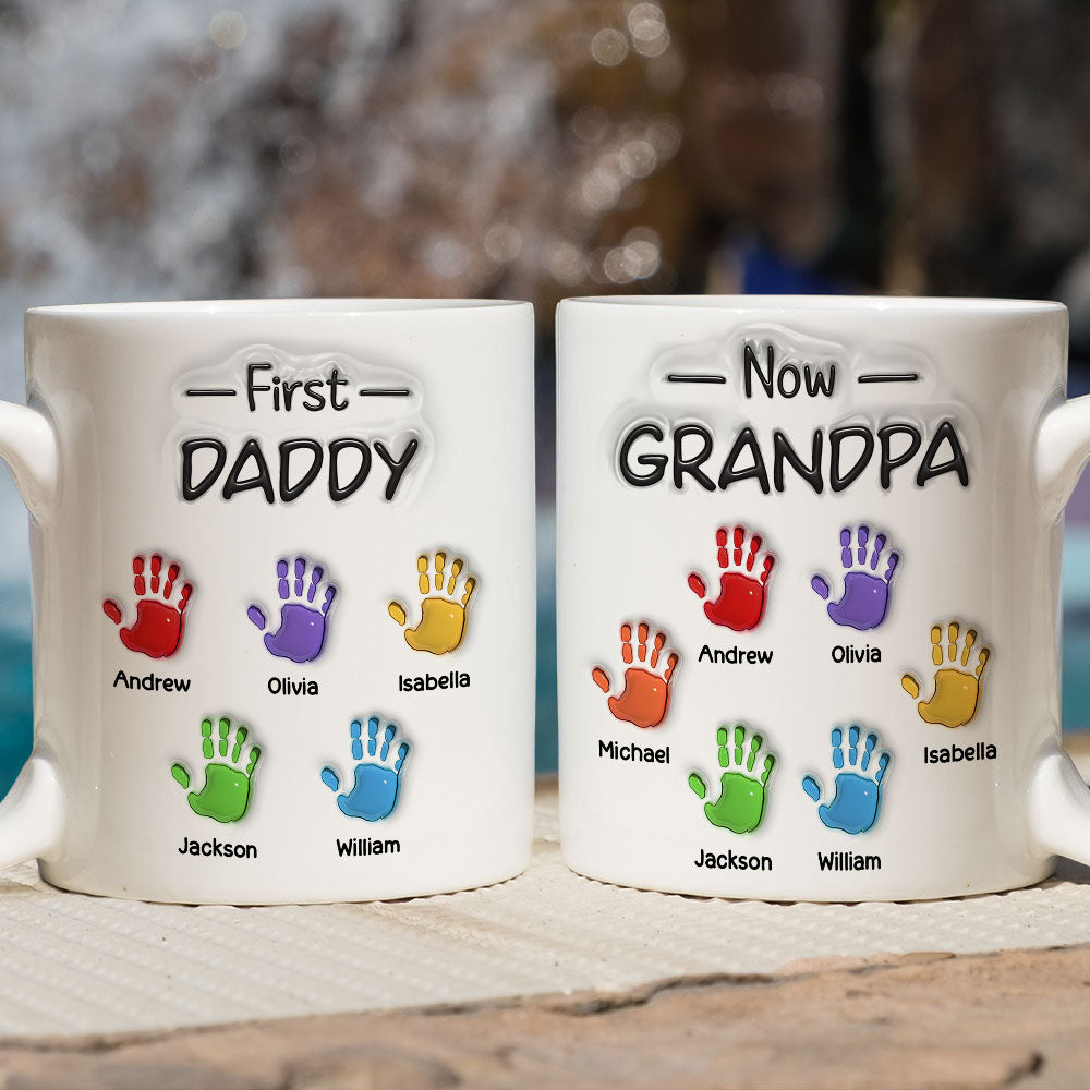 First Dad Now Grandpa Fathers Day - Personalized Custom 3D Inflated Effect Mug