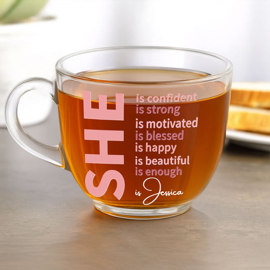 She Is Beautiful - Personalized Custom Glass Tea Cup