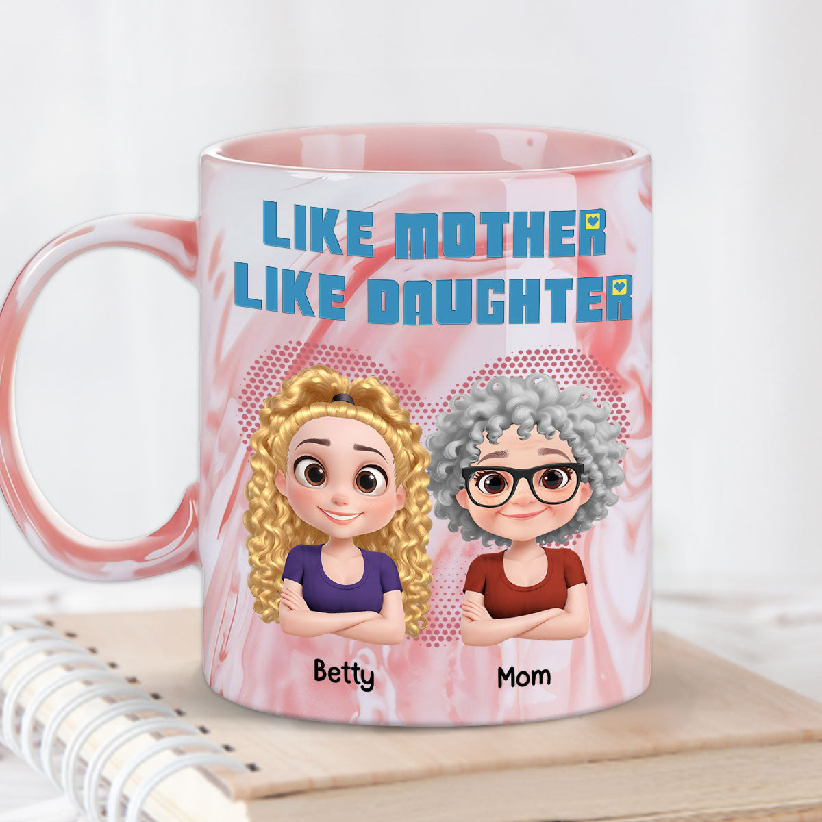 Like My Mother - Personalized Custom Pink Marble Mug