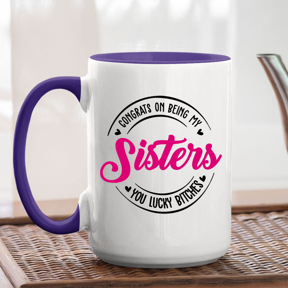 You Lucky Bitch - Personalized Custom Accent Mug