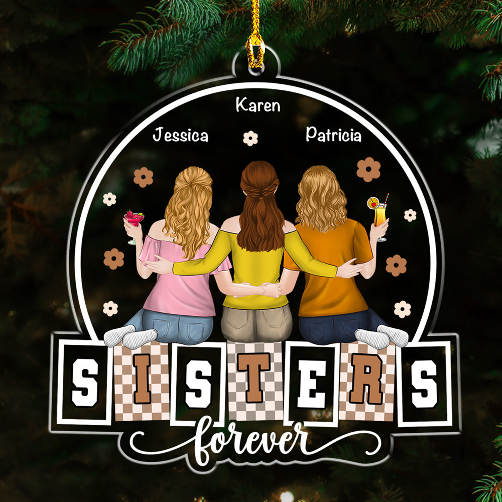 Forever My Bestie Sister - Personalized Custom Acrylic Ornament