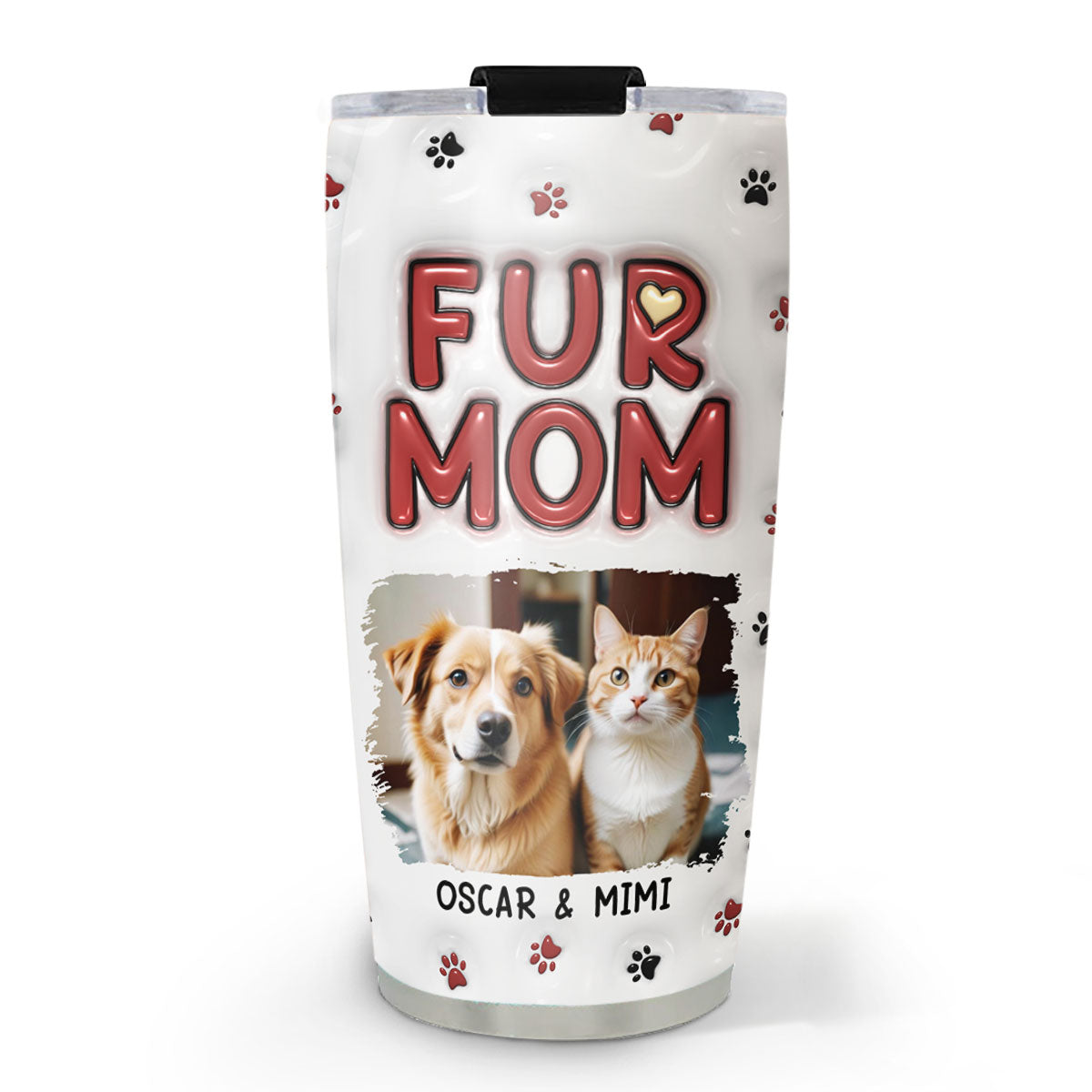 Lovely Fur Mom Photo - Personalized Custom 3D Inflated Effect Tumbler