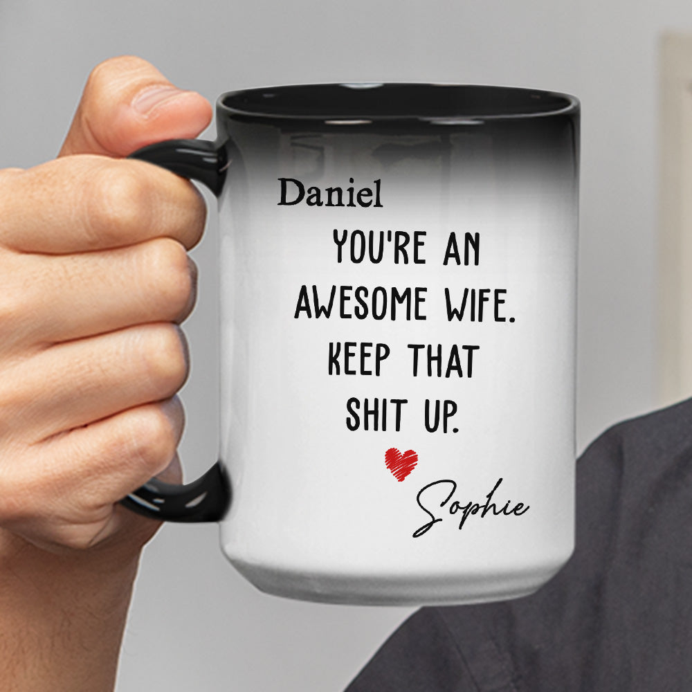 You Are An Awesome Wife - Personalized Custom Color Changing Mug