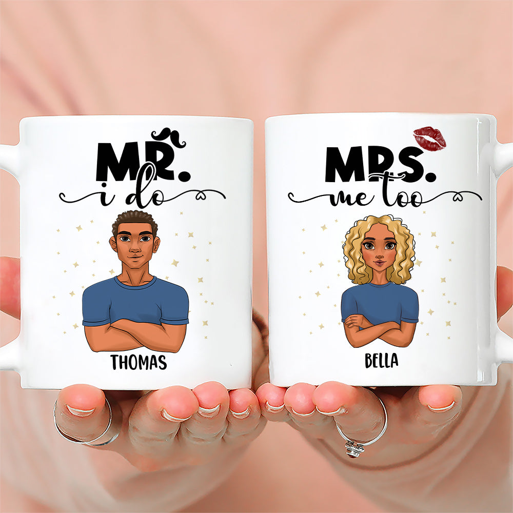 I Do Me Too - Personalized Custom Coffee Mug