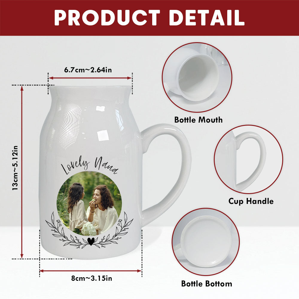 Lovely Grandma Nana Nini - Personalized Custom Home Decor Flower Vase