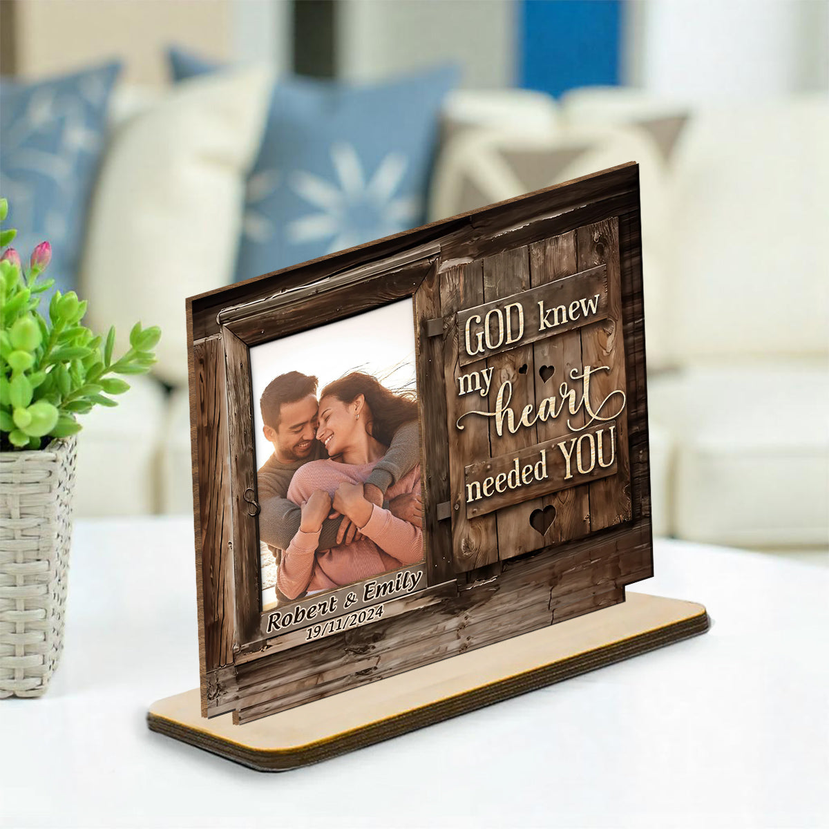 God Knew My Heart Needed You - Personalized Custom 2-Layer Wood Plaque With Flat Base