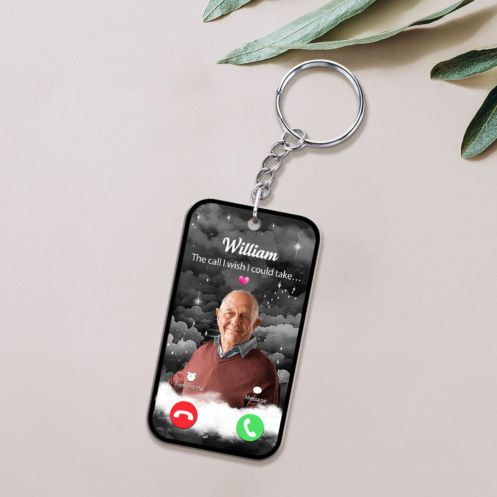 The Call I Wish I Could Take - Personalized Custom Acrylic Keychain