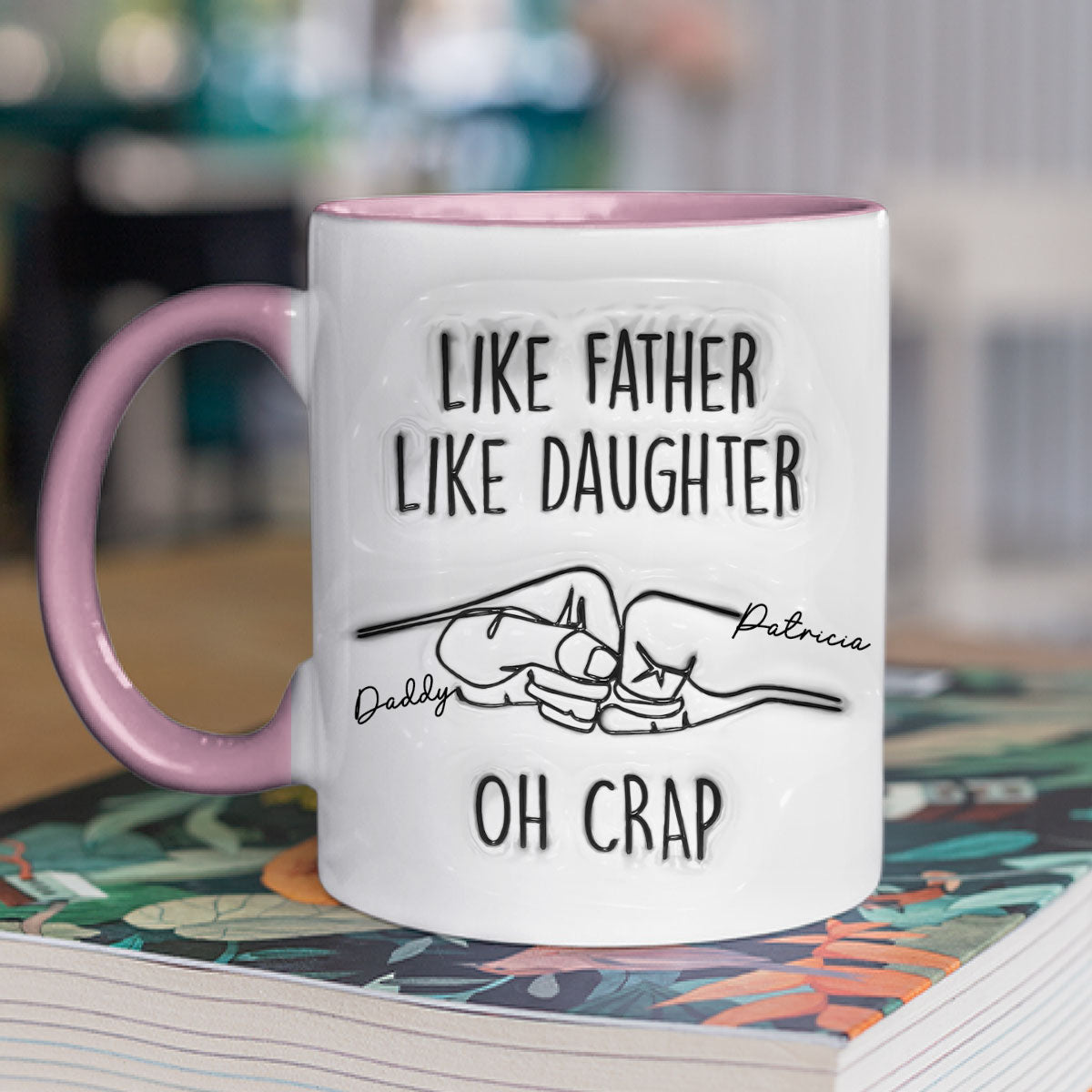 Like Father Like Daughter - Personalized Custom Accent Mug