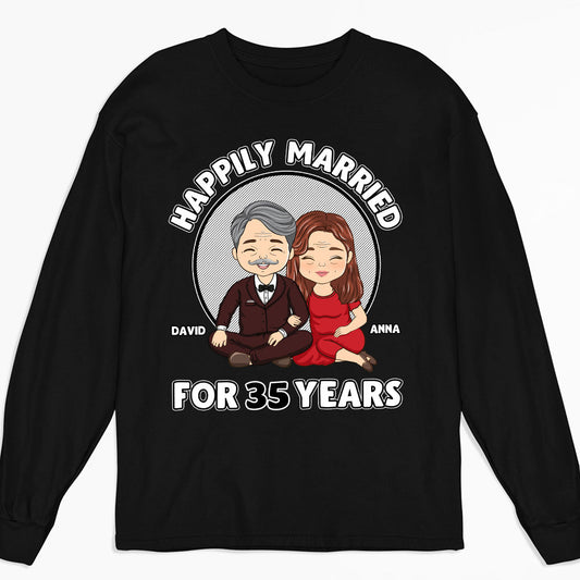 Happily Married - Personalized Custom Long Sleeve T-shirt